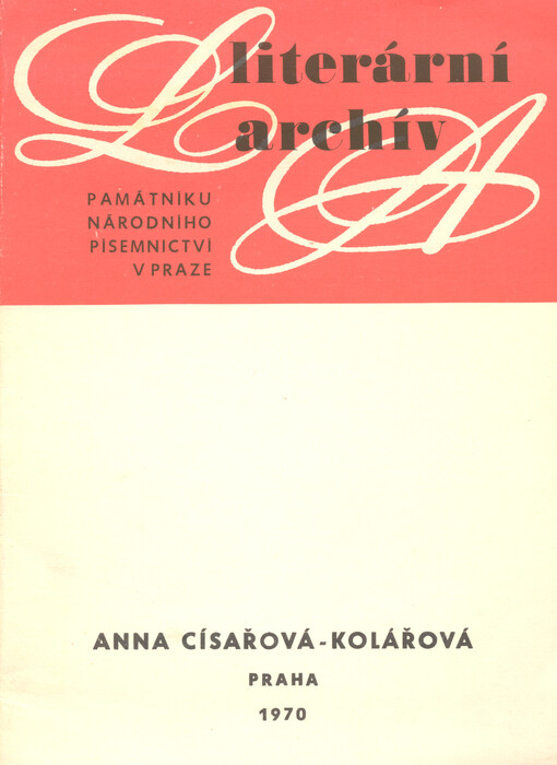Anna Císařová-Kolářová (1887-1963) :literární pozůstalost