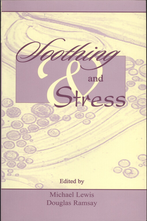 Soothing and stress