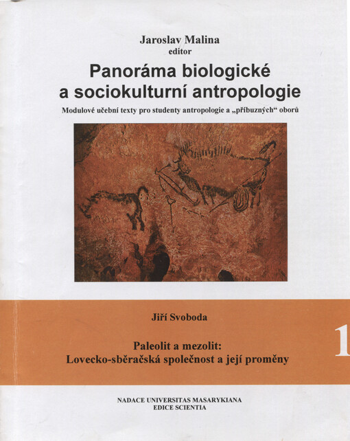 Panoráma biologické a sociokulturní antropologie : modulové učební texty pro studenty antropologie a 
