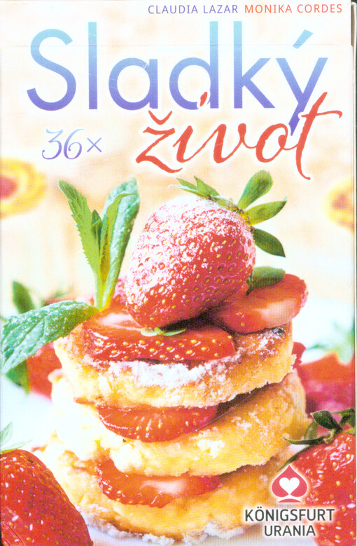 36x Sladký život