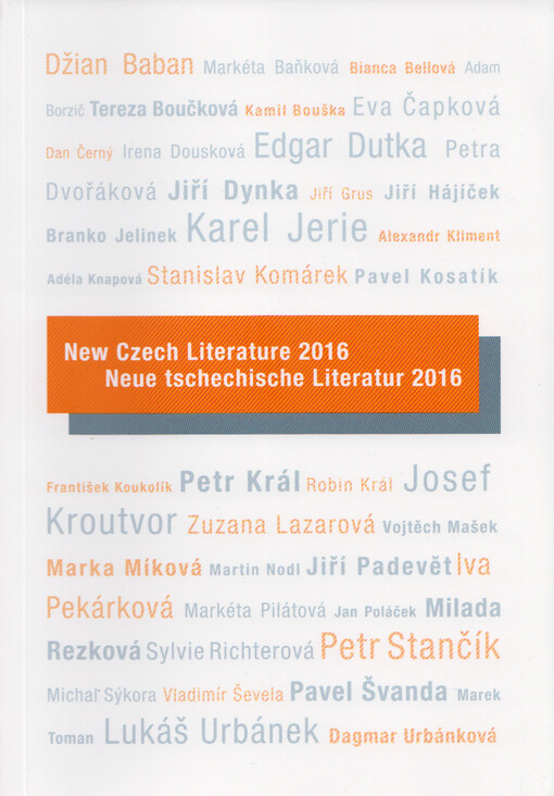 New Czech literature 2016 =: Neue tschechische Literatur 2016