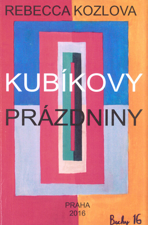 Kubíkovy prázdniny