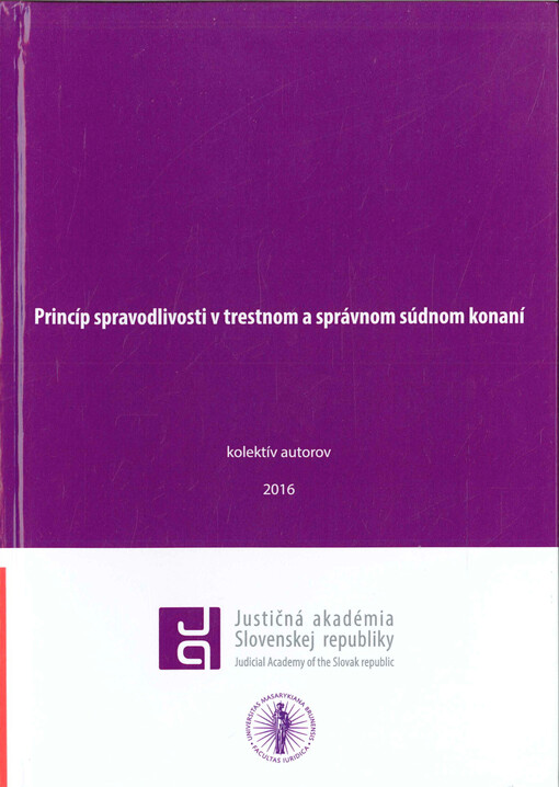 Princíp spravodlivosti v trestnom a správnom súdnom konaní