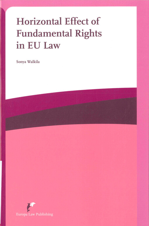 Horizontal effect of fundamental rights in EU law