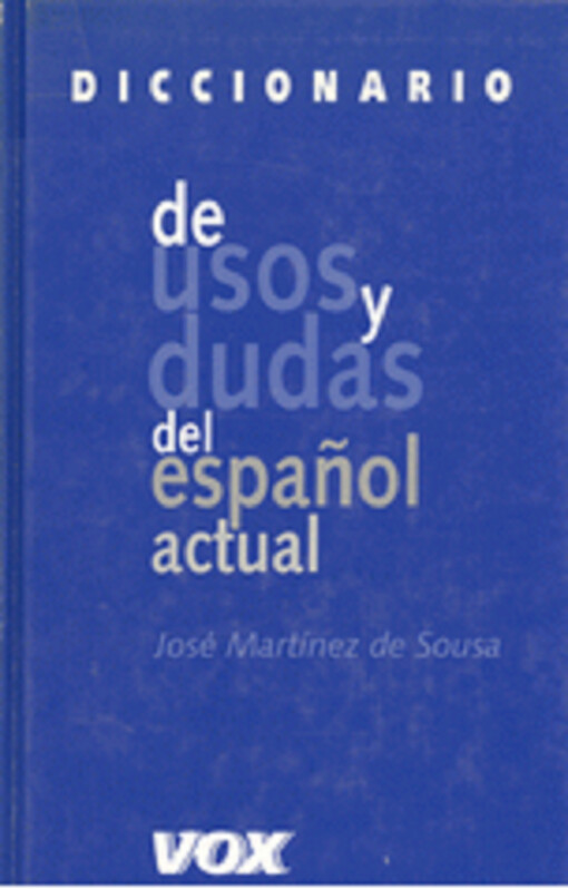 Diccionario de usos y dudas del espanol actual