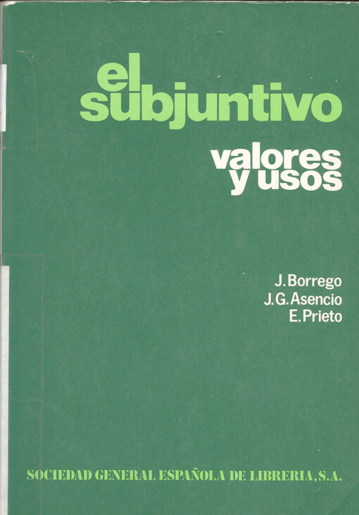 El subjuntivo : valores y usos