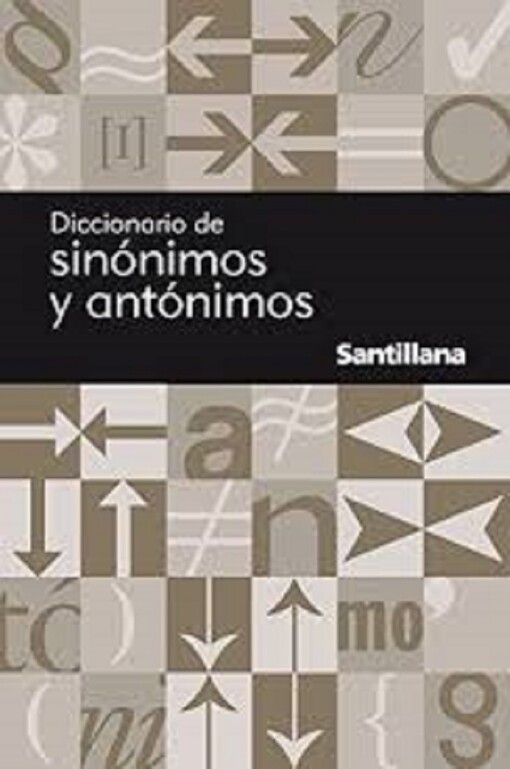 Diccionario de sinónimos y antónimos
