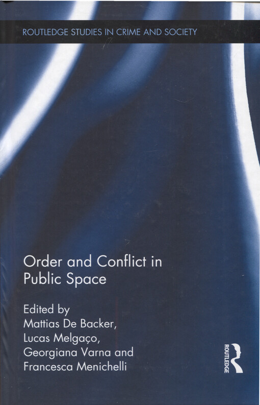Order and conflict in public space