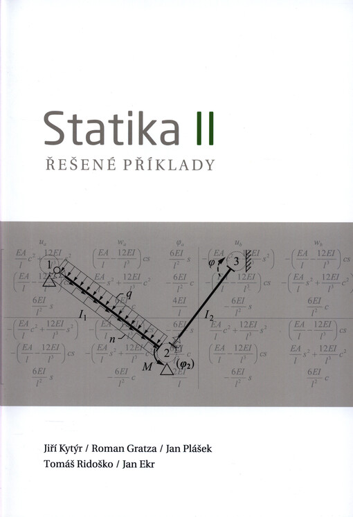 Statika II : řešené příklady