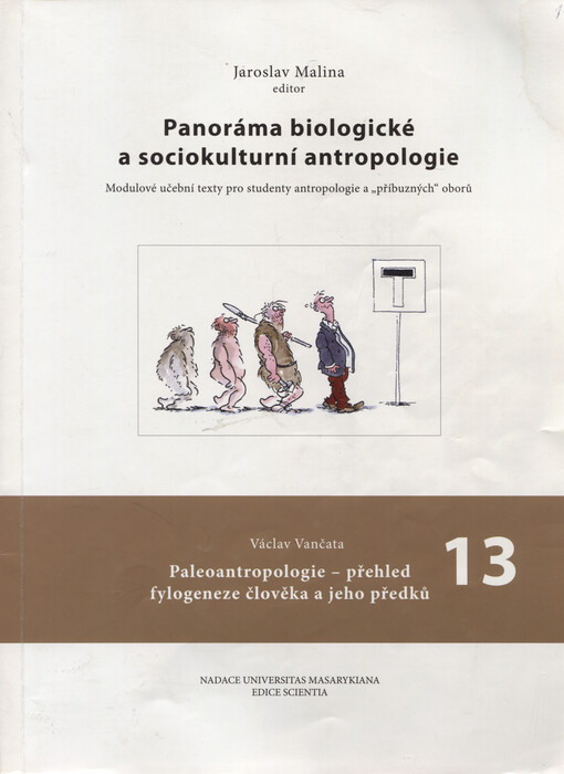 Panoráma biologické a sociokulturní antropologie : modulové učební texty pro studenty antropologie a 