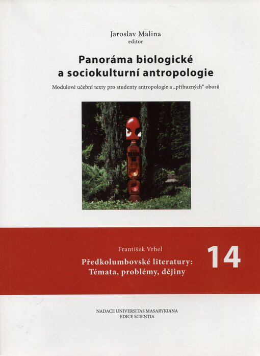 Panoráma biologické a sociokulturní antropologie: modulové učební texty pro studenty antropologie a 