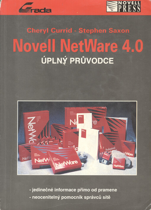 Novell NetWare 4.0 : Úplný průvodce