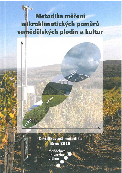 Metodika měření mikroklimatických poměrů zemědělských plodin a kultur