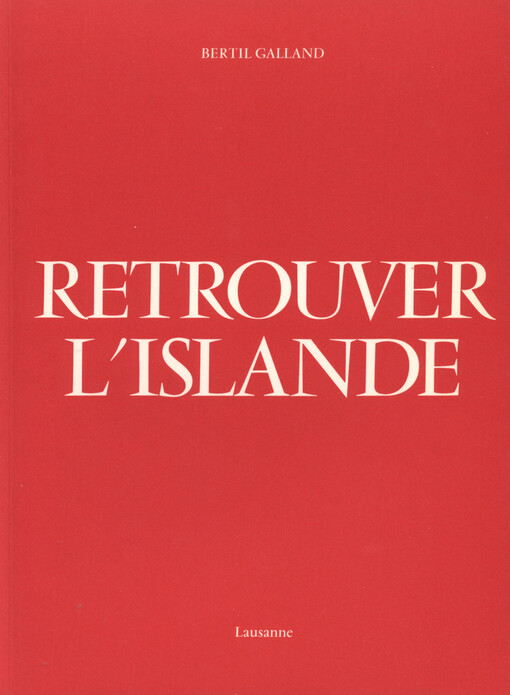 Retrouver l'Islande, 1 vydání