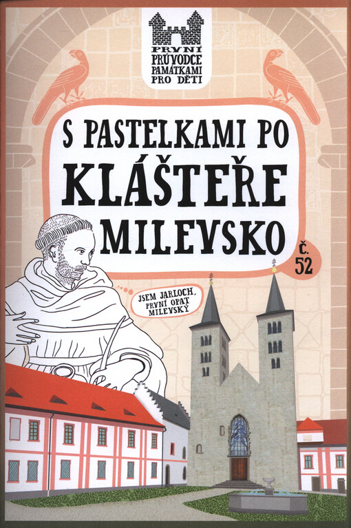 S pastelkami po klášteře Milevsko