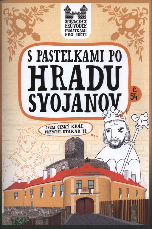 S pastelkami po hradu Svojanov