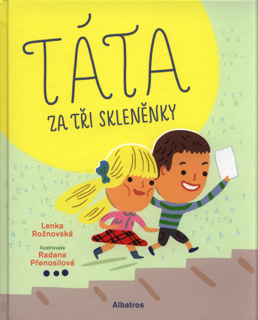 Táta za tři skleněnky