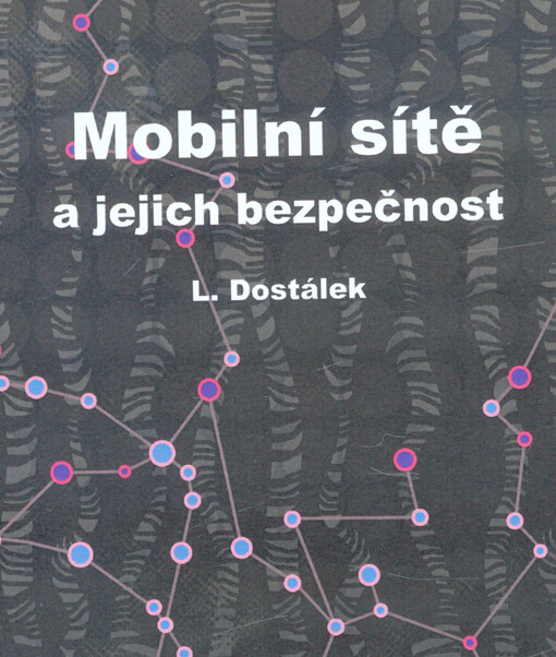 Mobilní sítě a jejich bezpečnost