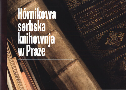Hórnikowa serbska knihownja w Praze