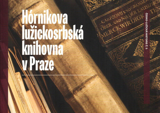Hórnikova lužickosrbská knihovna v Praze