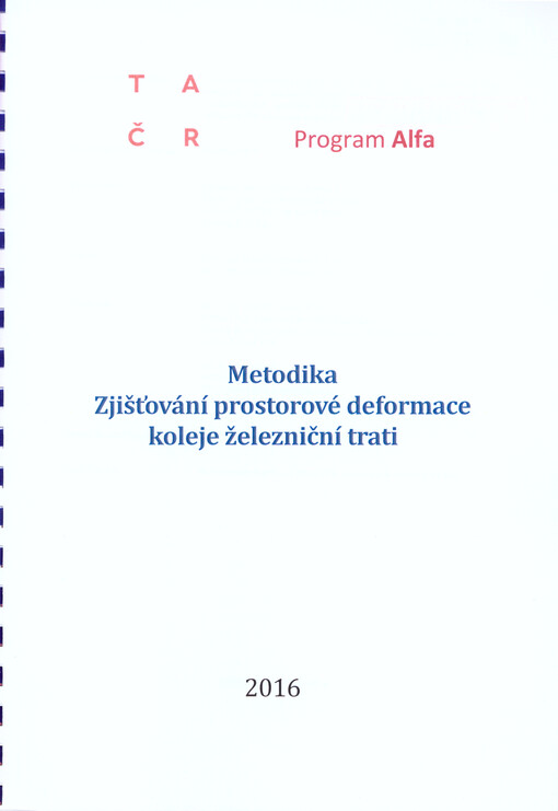 Zjišťování prostorové deformace koleje železniční trati : metodika