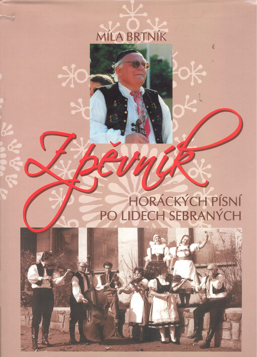 Zpěvník horáckých písní po lidech sebraných
