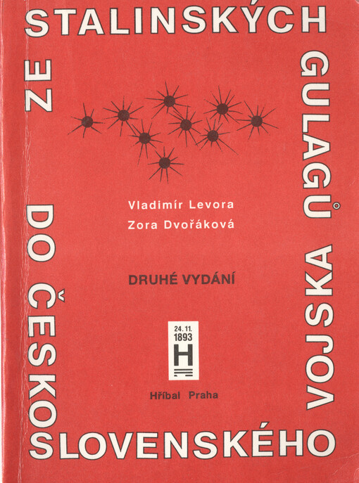 Ze stalinských gulagů do československého vojska