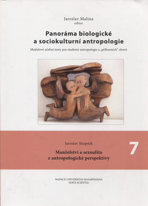 Panoráma biologické a sociokulturní antropologie: modulové učební texty pro studenty antropologie a 