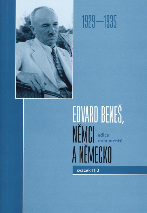 Edvard Beneš, Němci a Německo II/2