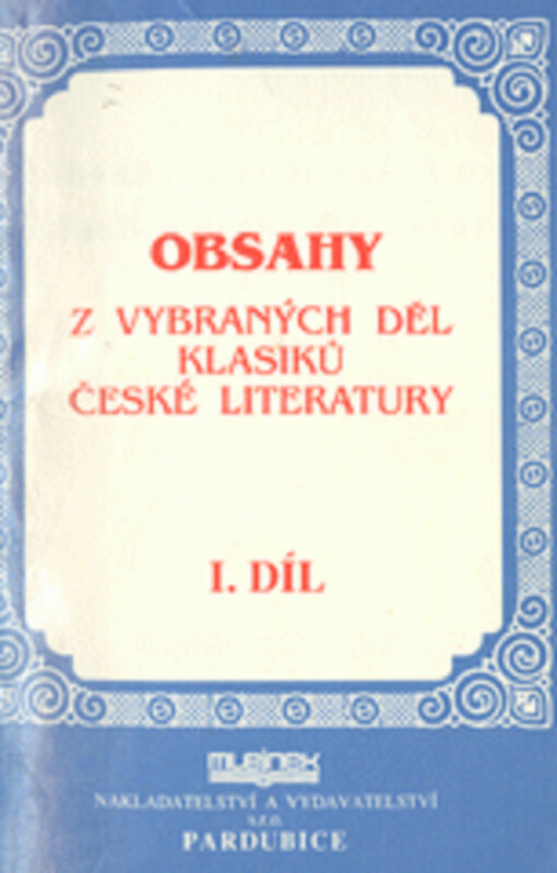 Obsahy z vybraných děl klasiků české literatury