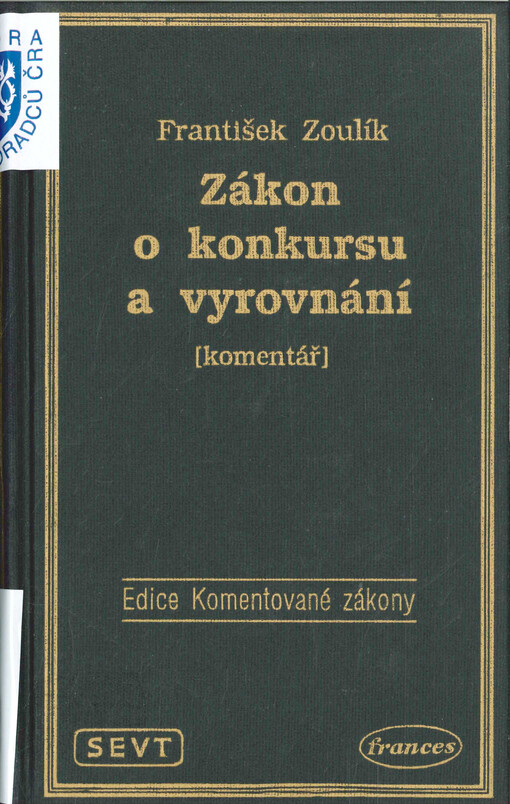 Zákon o konkursu a vyrovnání: (komentář)