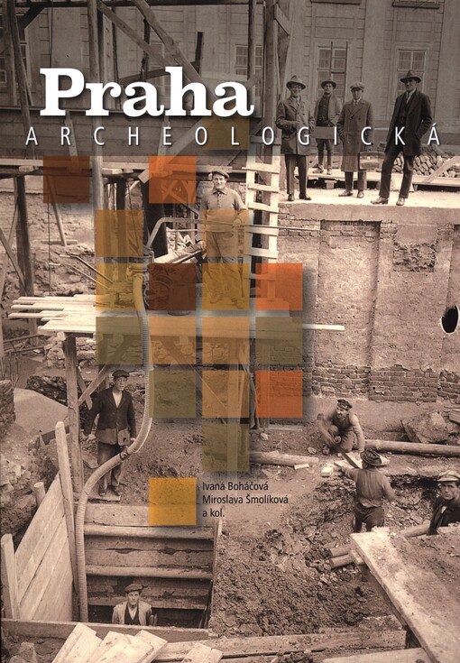 Praha archeologická