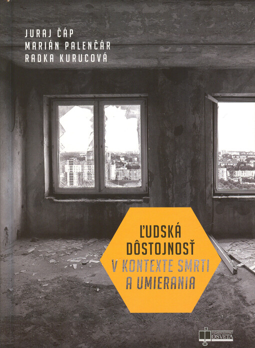 Ľudská dôstojnosť v kontekte smrti a umierania