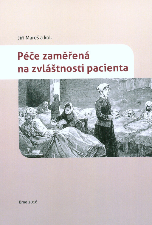 Péče zaměřená na zvláštnosti pacienta