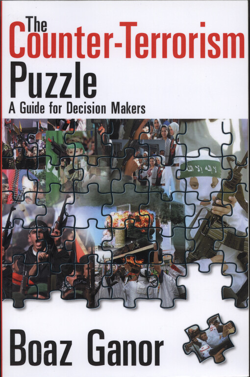 The counter-terrorism puzzle : a guide for decision makers