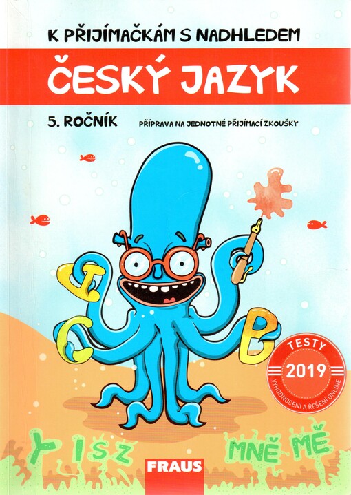 K přijímačkám s nadhledem - Český jazyk 5. ročník