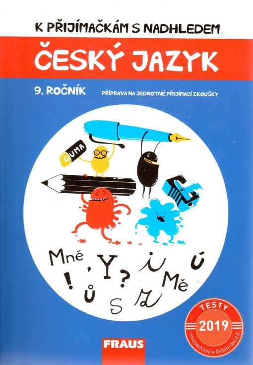 K přijímačkám s nadhledem - Český jazyk 9. ročník