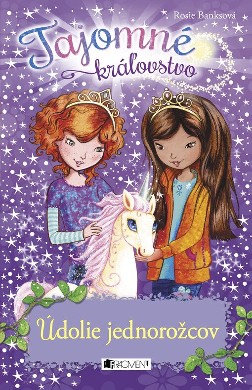 Tajomné kráľovstvo: údolie jednorožcov