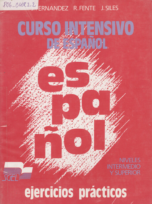 Curso intensivo de español.Niveles intermedio y superior.