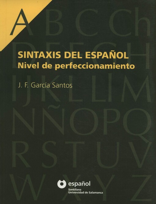 Sintaxis del espanol : nivel de perfeccionamiento