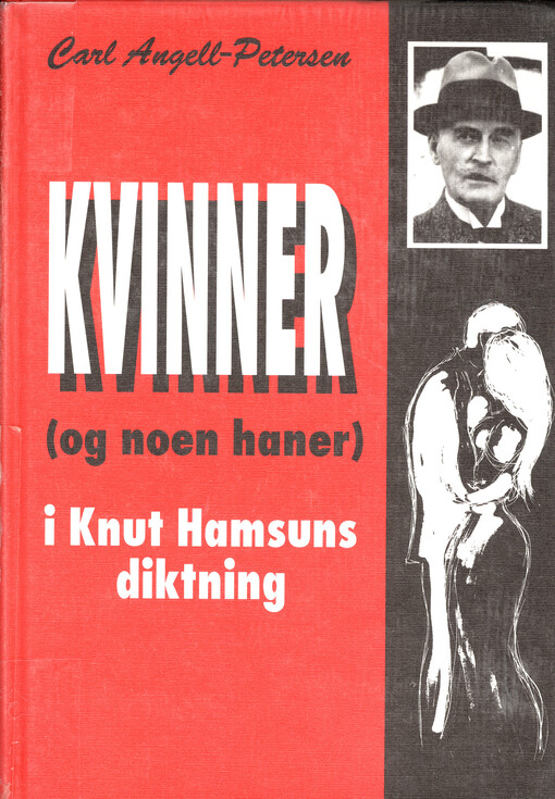 Kvinner - (og noen haner) i Knut Hamsuns diktning