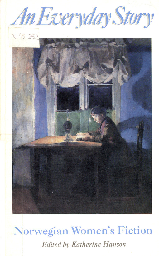 An everyday story : Norwegian women's fiction