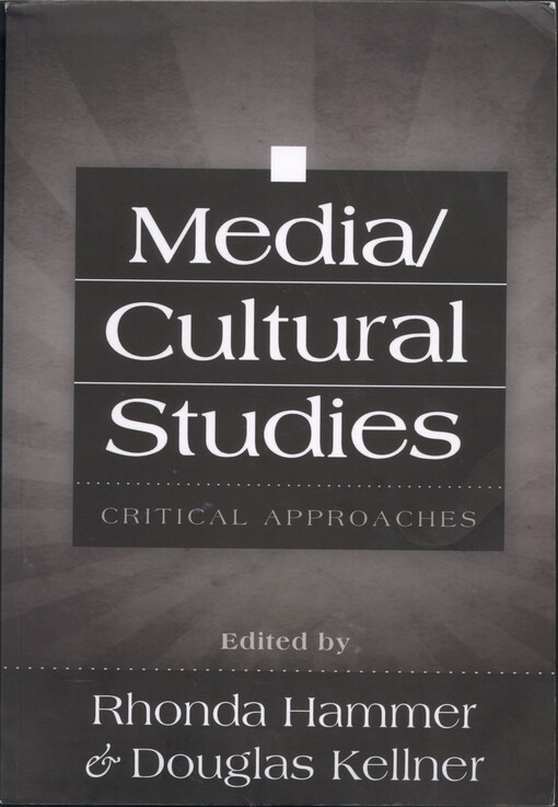Media/cultural studies : critical approaches
