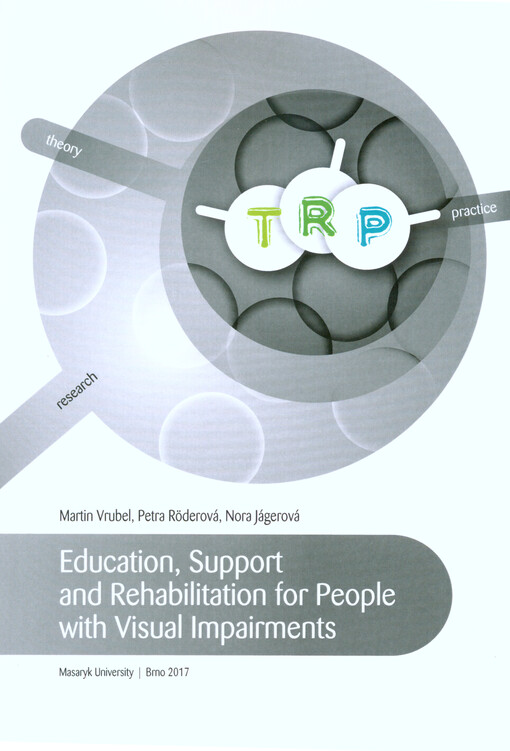 Education, support and rehabilitation for people with visual impairments