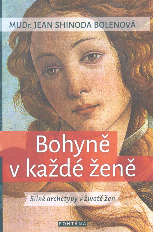 Bohyně v každé ženě