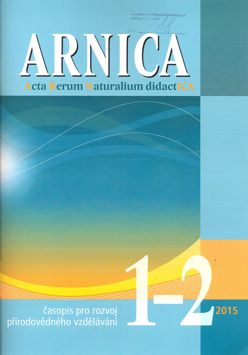 Arnica : acta rerum naturalium didactica : časopis pro rozvoj přírodovědného vzdělávání