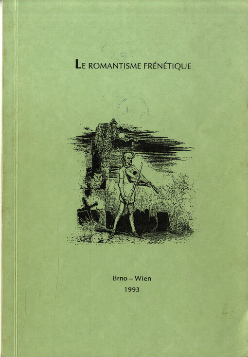 romantisme frénétique: Recueil d'articles