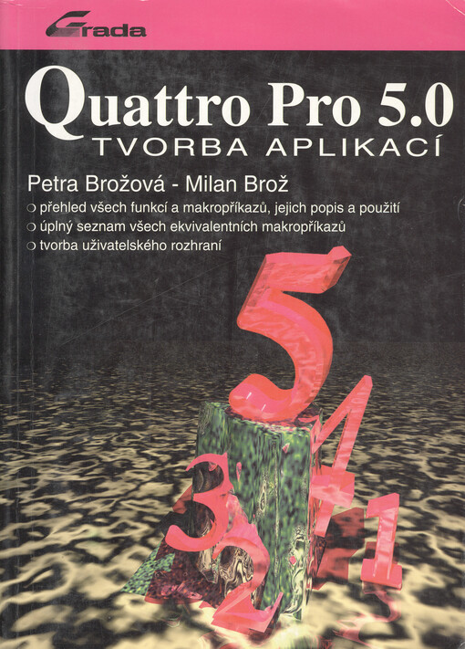 Quattro Pro 5.0: Tvorba aplikací