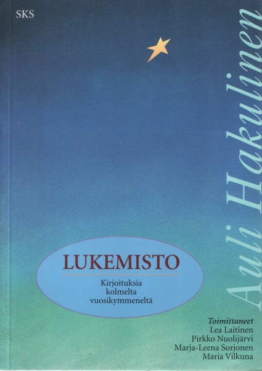 Lukemisto : kirjoituksia kolmelta vuosikymmeneltä