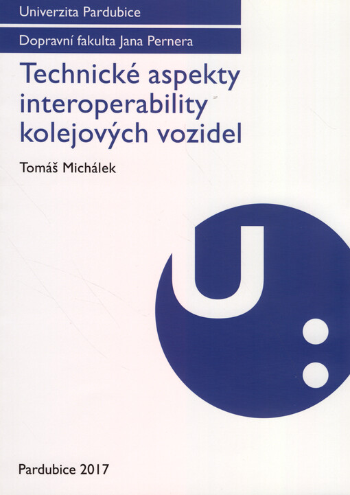 Technické aspekty interoperability kolejových vozidel
